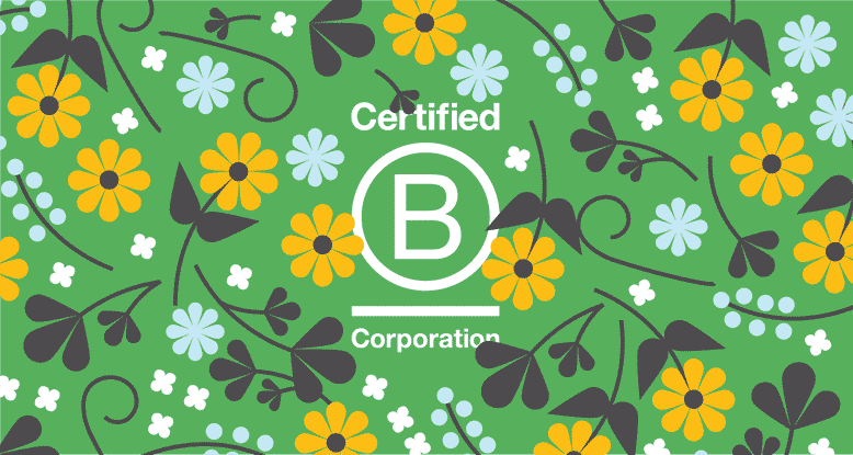 Certified B Corp logo on a flowered background