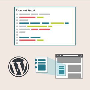 illustration showing a content audit, the WordPress logo, and website page components