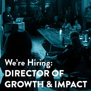 Image of an event at Mightybytes with the words "We're Hiring: Director o Growth & Impact" across the bottom.
