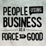 Why Buying from B Corporations is Good Business