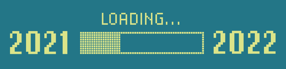 Digital business trends hero graphic showing a loading bar with 2021 on the left side and 2022 on the right.