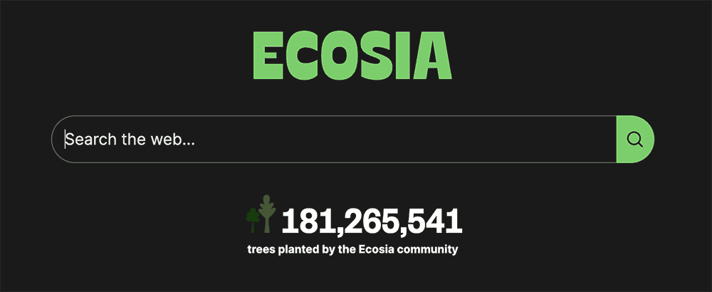 Image of search engine Ecosia showing a search field and number of trees planted based on search volume.